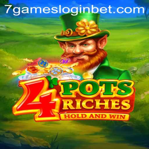 Discover the Thrilling World of 4PotsRiches and Seamless 7Games Login